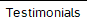 Testimonials